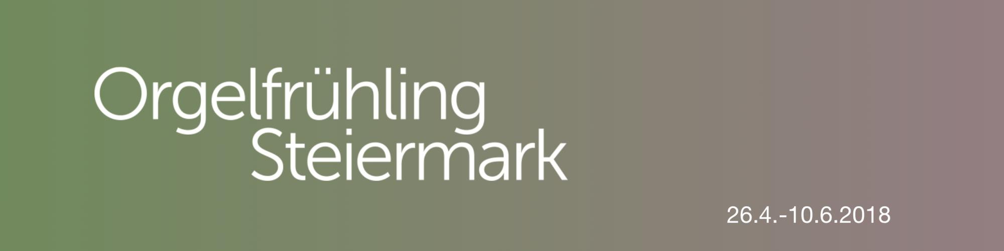 Orgelfrühling Steiermark
